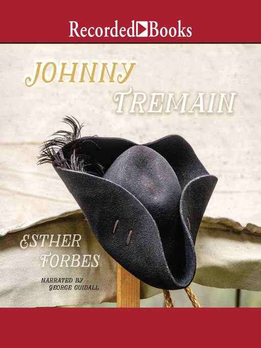 Title details for Johnny Tremain by Esther Hoskins Forbes - Available